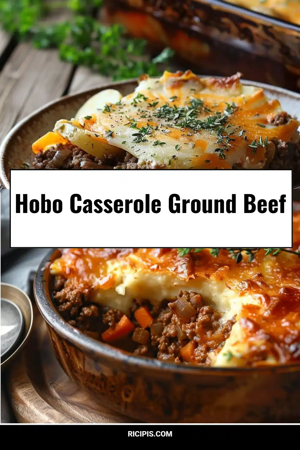 Hobo Casserole Ground Beef