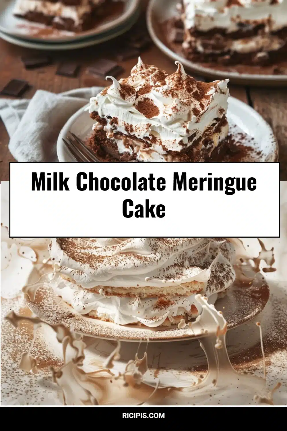 Milk Chocolate Meringue Cake