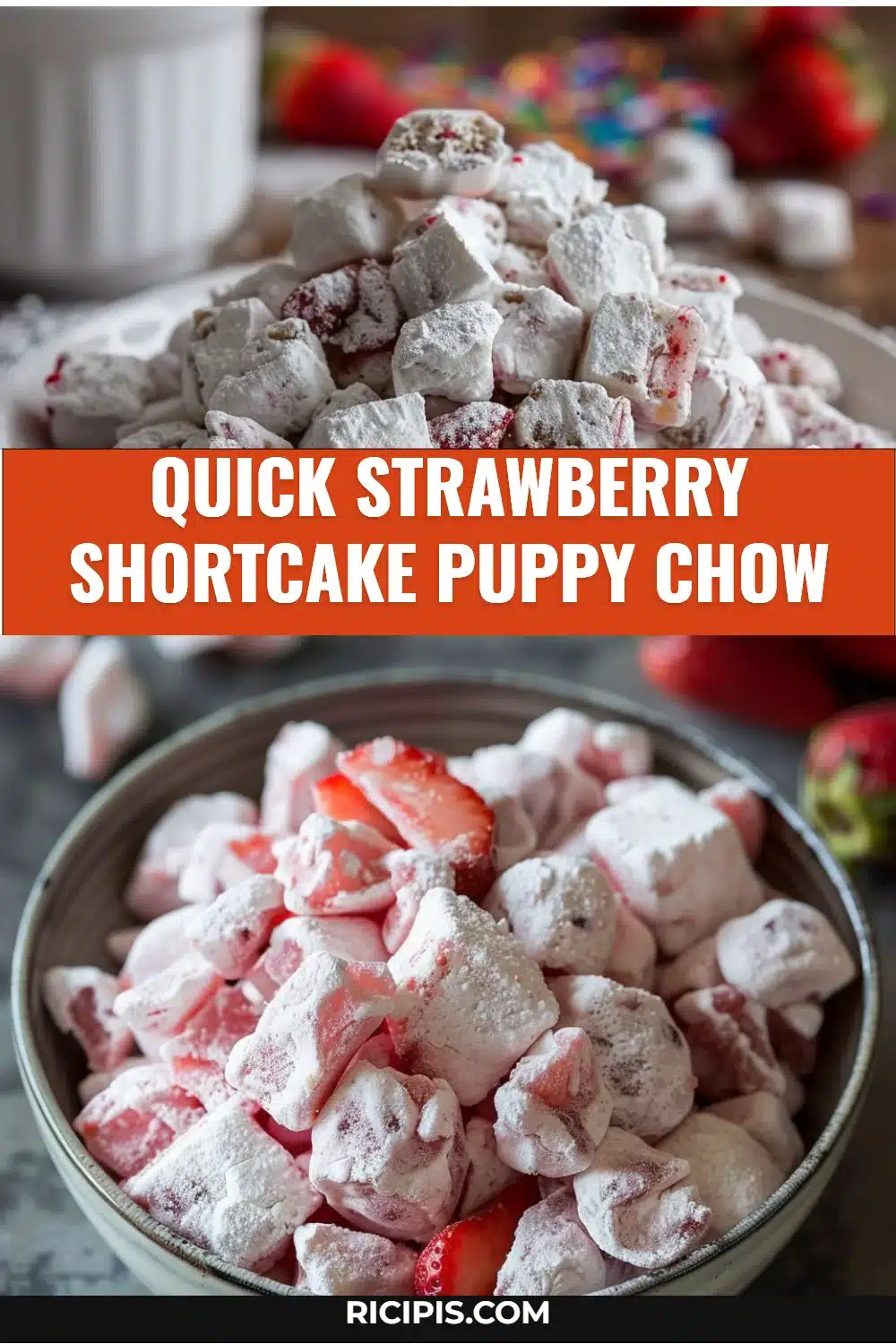 Quick Strawberry Shortcake Puppy Chow