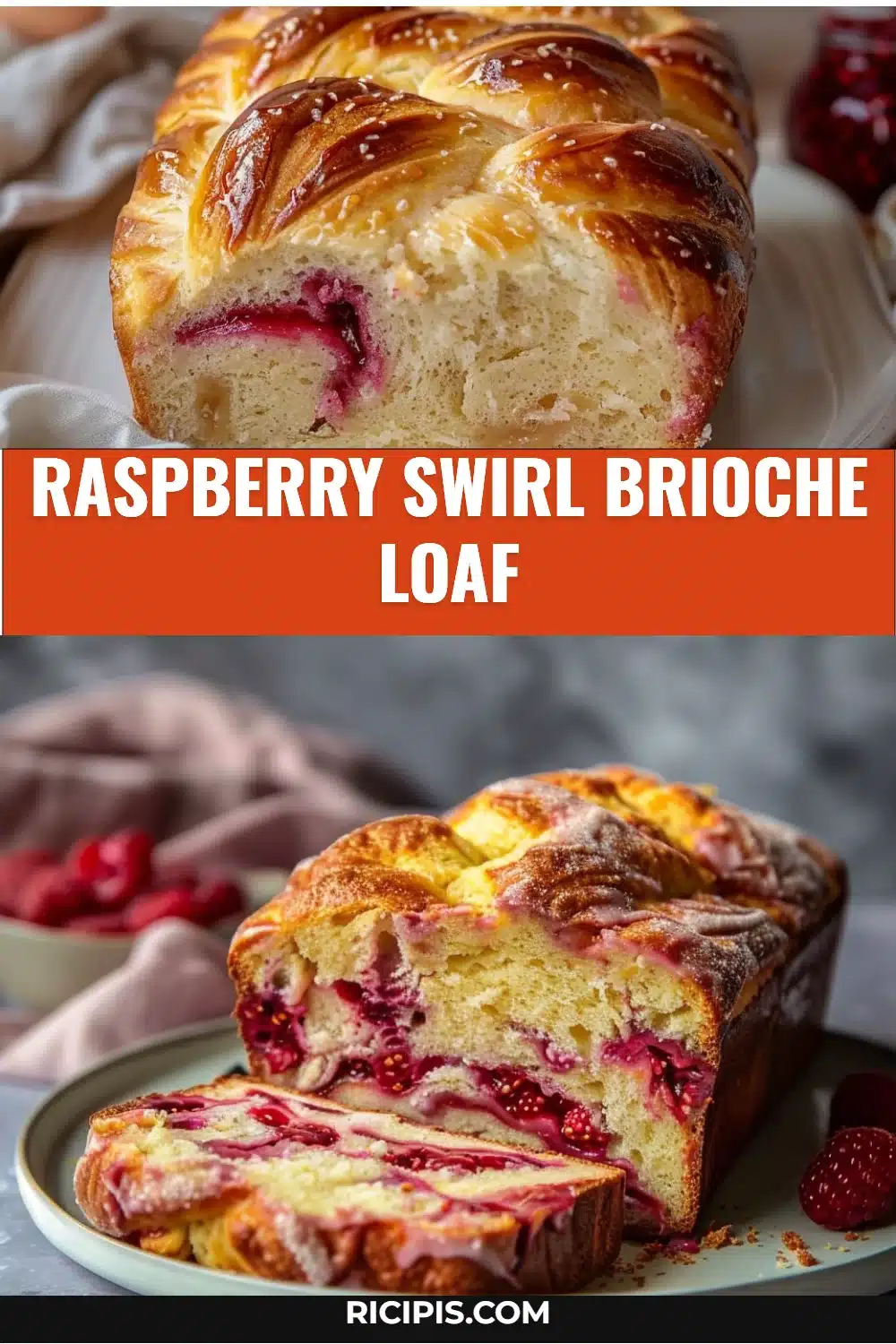 Raspberry Swirl Brioche Loaf