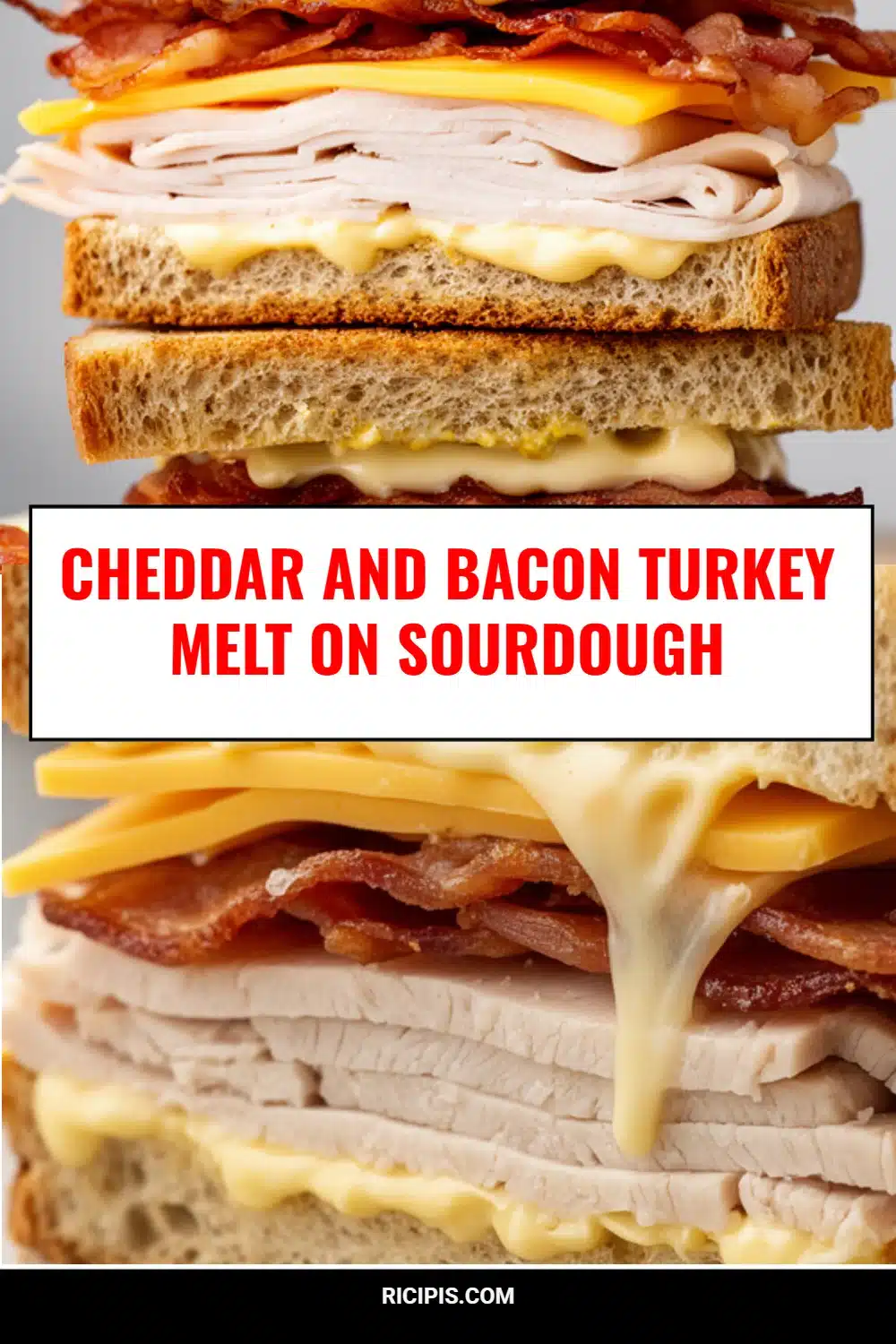 Cheddar and Bacon Turkey Melt on Sourdough