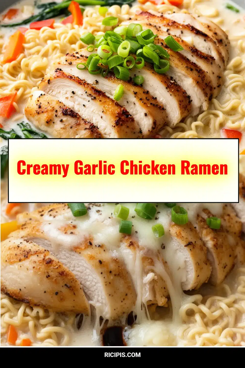 Creamy Garlic Chicken Ramen