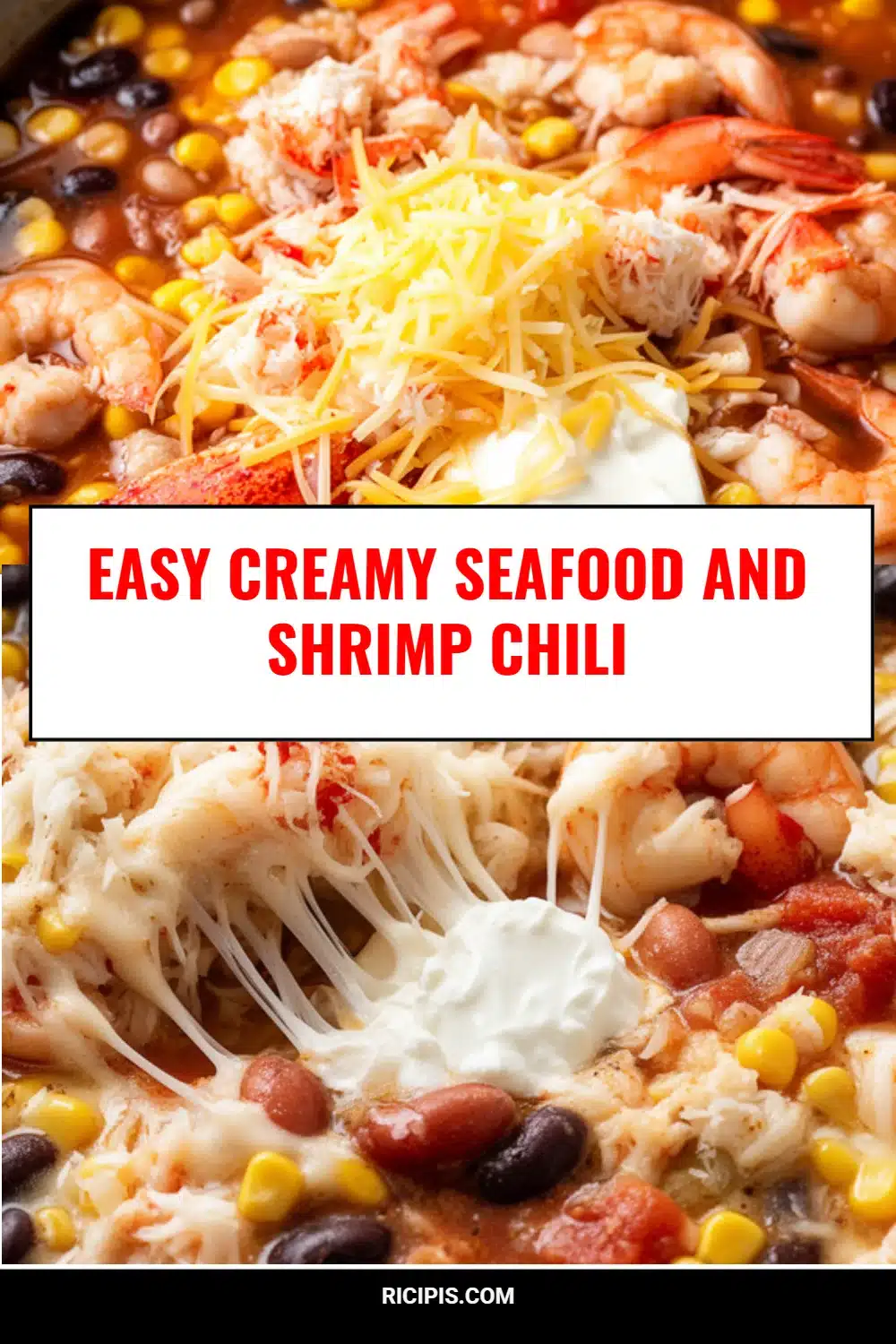 Easy Creamy Seafood and Shrimp Chili