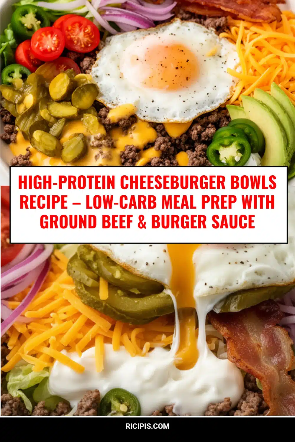 High-Protein Cheeseburger Bowls Recipe – Low-Carb Meal Prep with Ground Beef & Burger Sauce