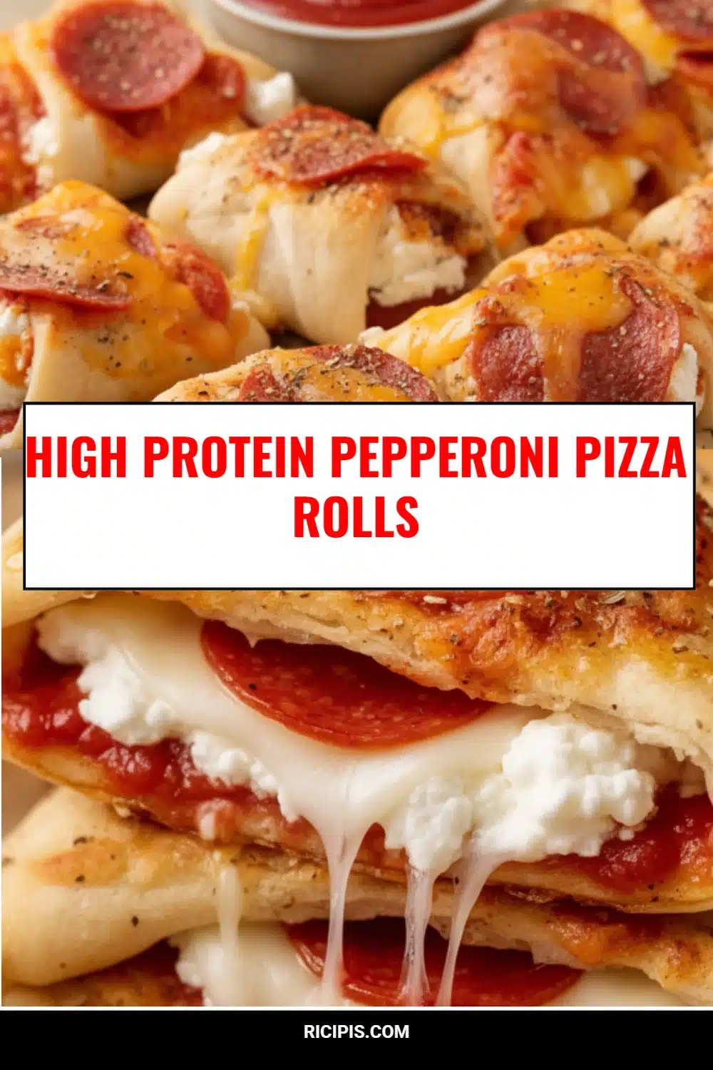 High Protein Pepperoni Pizza Rolls