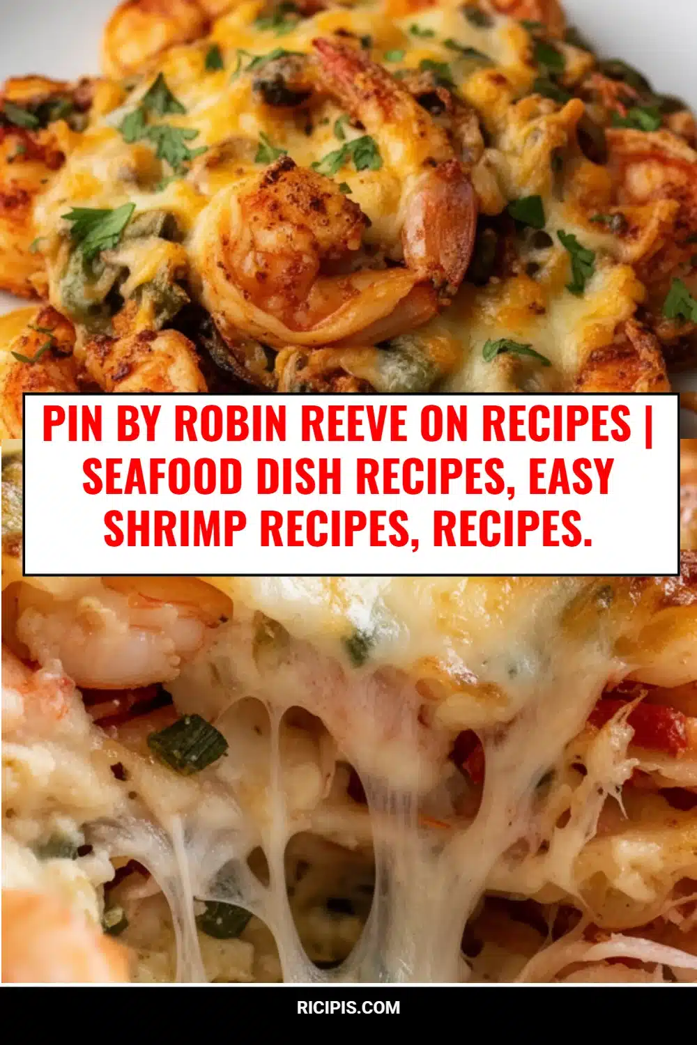 Pin by Robin Reeve on Recipes | Seafood dish recipes, Easy shrimp recipes, Recipes.